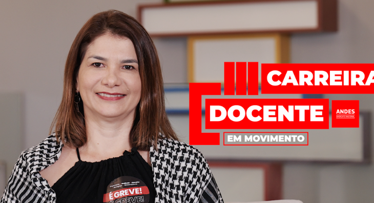 Quinta edição do “Carreira Docente em Movimento” aborda lutas em defesa da carreira