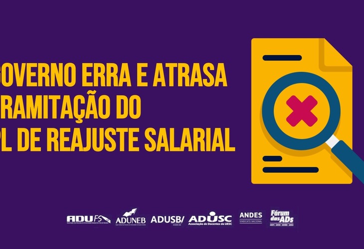 Governo erra e atrasa tramitação de PL de Reajuste Salarial