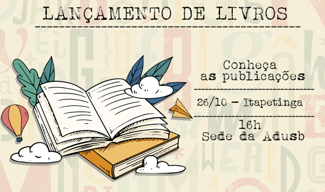 Adusb promove lançamento de livros em Itapetinga na próxima quinta, 26