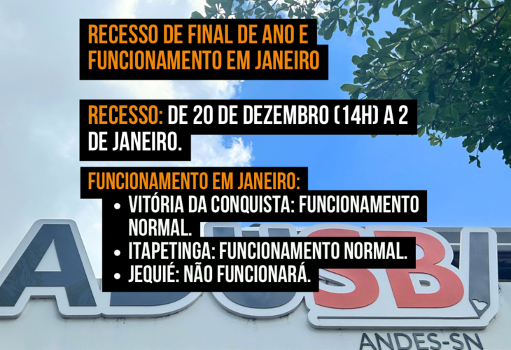 Recesso de final de ano e funcionamento da Adusb em janeiro de 2025