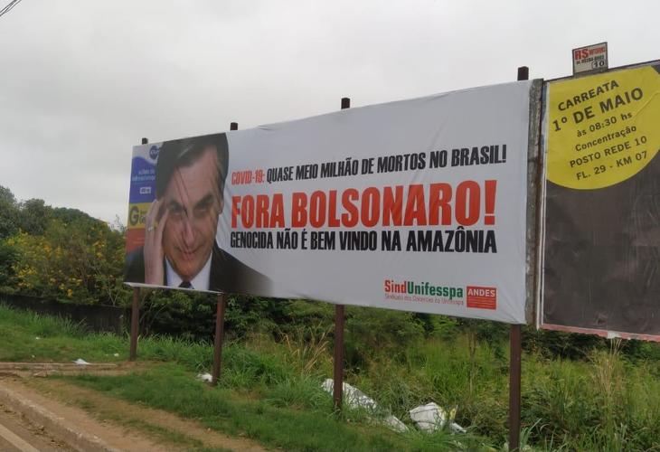 Outdoors do Sindunifesspa SSind. com “Fora Bolsonaro” são destruídos em Marabá (PA)