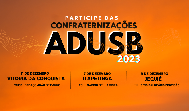 Participe da confraternização de final de ano da Adusb! 