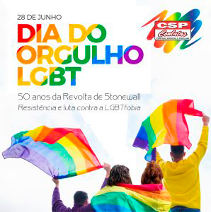 28 de junho: o grande legado dos 50 anos de Stonewall e das lutas LGBTs