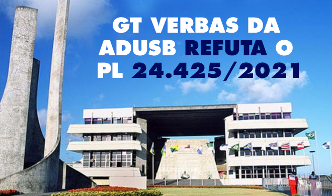 GT verbas da ADUSB refuta os projetos de lei de reajuste salarial
