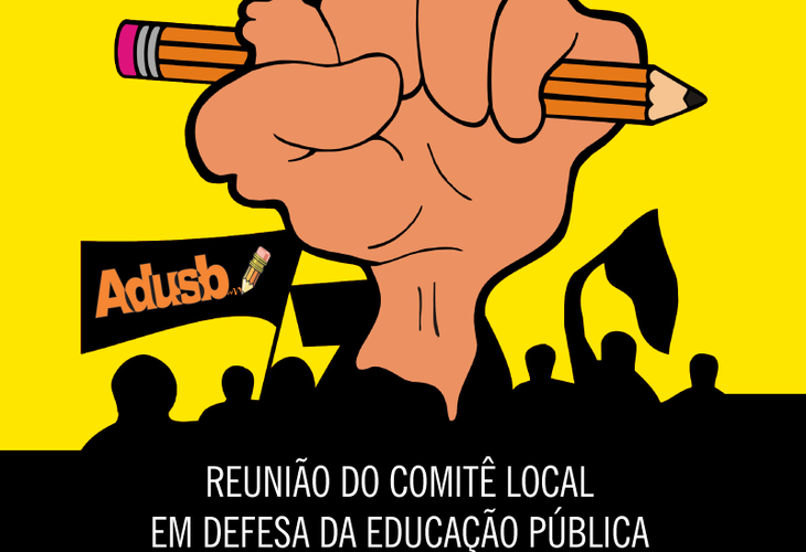 Comitê Local em Defesa da Educação Pública se reunirá na quarta-feira (26)