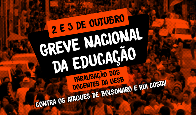 Professores da Uesb aderem à greve nacional da educação nos dias 2 e 3 de outubro