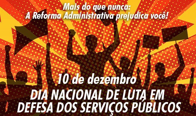 10 de dezembro: Adusb fortalece Dia de Luta em Defesa dos Serviços Públicos