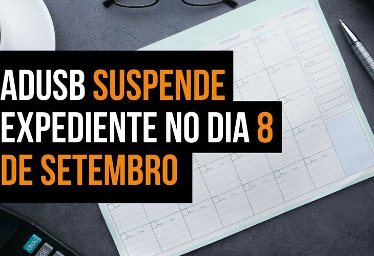 Adusb suspende expediente no dia 8 de setembro