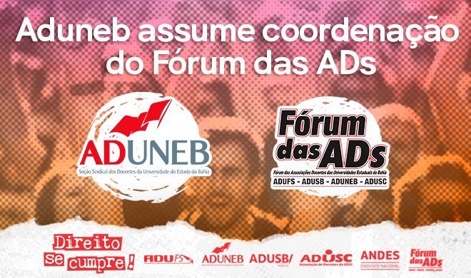ADUNEB assume coordenação do Fórum das ADs