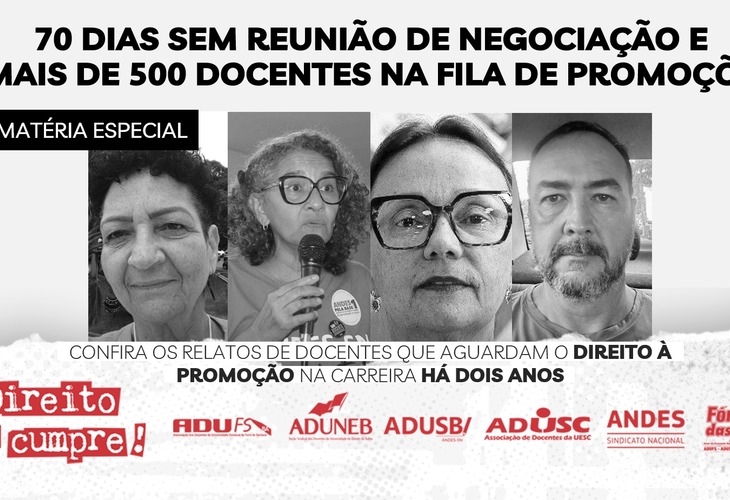70 dias sem reunião de negociação e mais de 500 docentes na fila de promoções