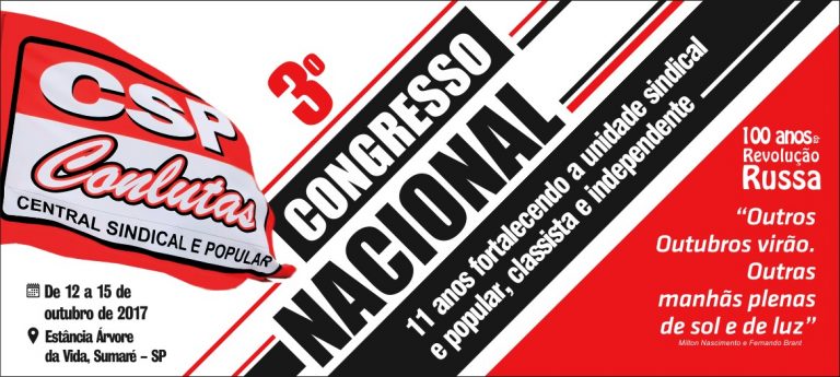 Manifesto: Vem aí o 3º Congresso Nacional da CSP-Conlutas, de 12 a 15 de outubro