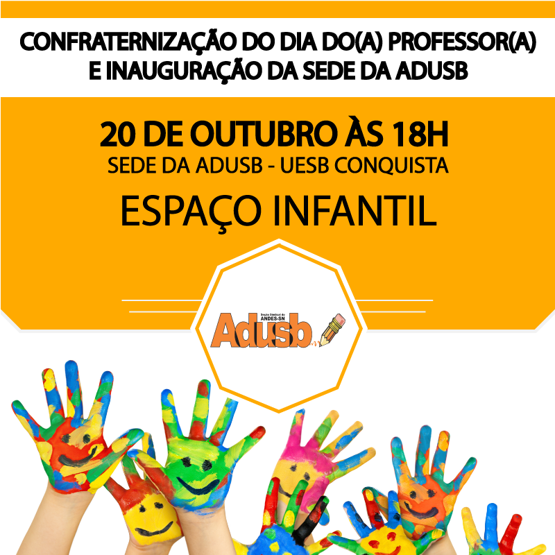 Confraternização da Adusb em Vitória da Conquista contará com programação infantil