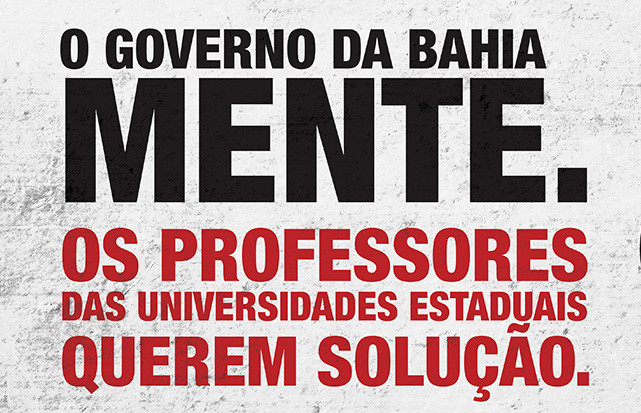 Governo Rui Costa distorce informações e ameaça professores com corte de salário