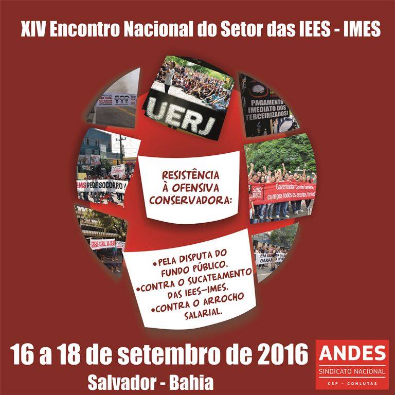 XIV Encontro Nacional do Setor das Instituições de Ensino Superior (IEES) e Municipais (IMES)