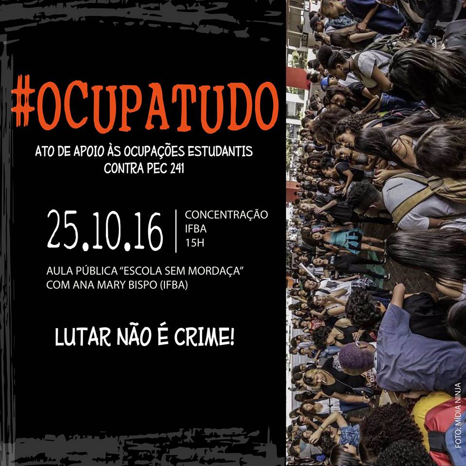 Participe do ato contra a PEC 241 e fortaleça as ocupações nessa terça-feira (25)