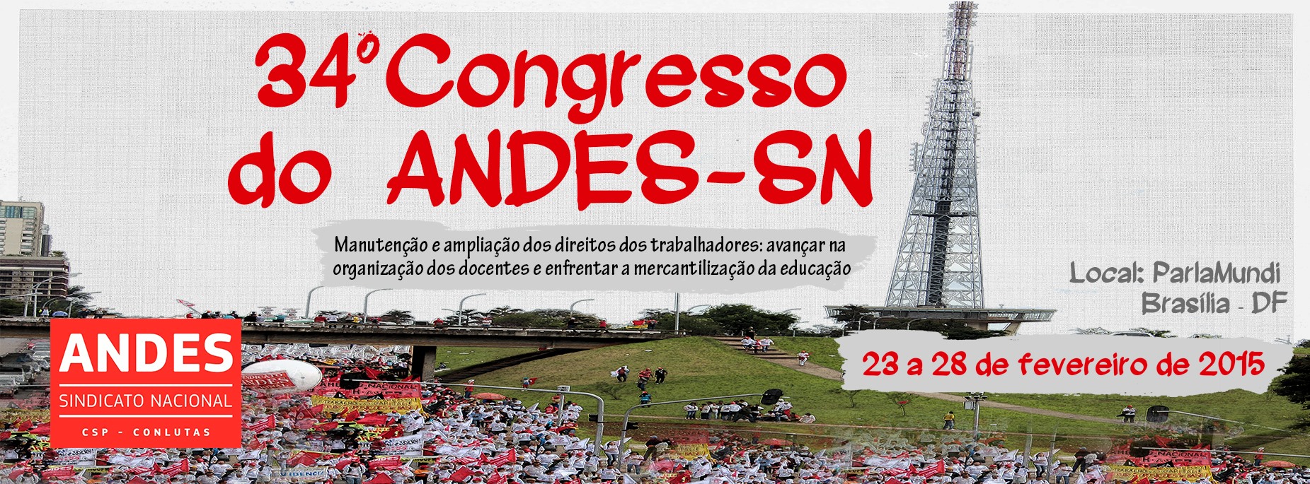 Representantes da Adusb se preparam para o 34º Congresso Nacional do Andes-SN