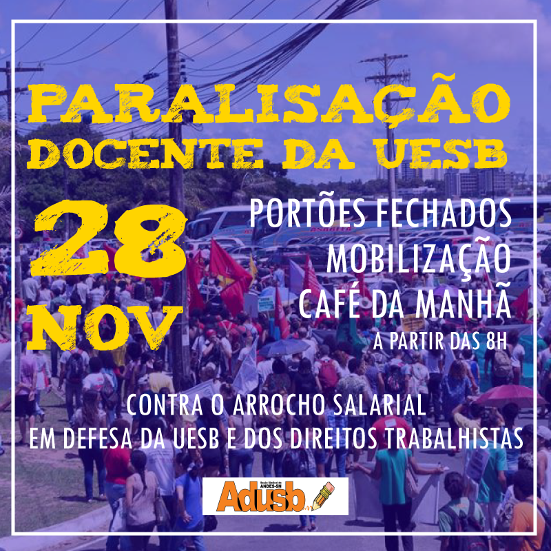 Professores da Uesb paralisam atividades no dia 28 de novembro em protesto contra o arrocho salarial