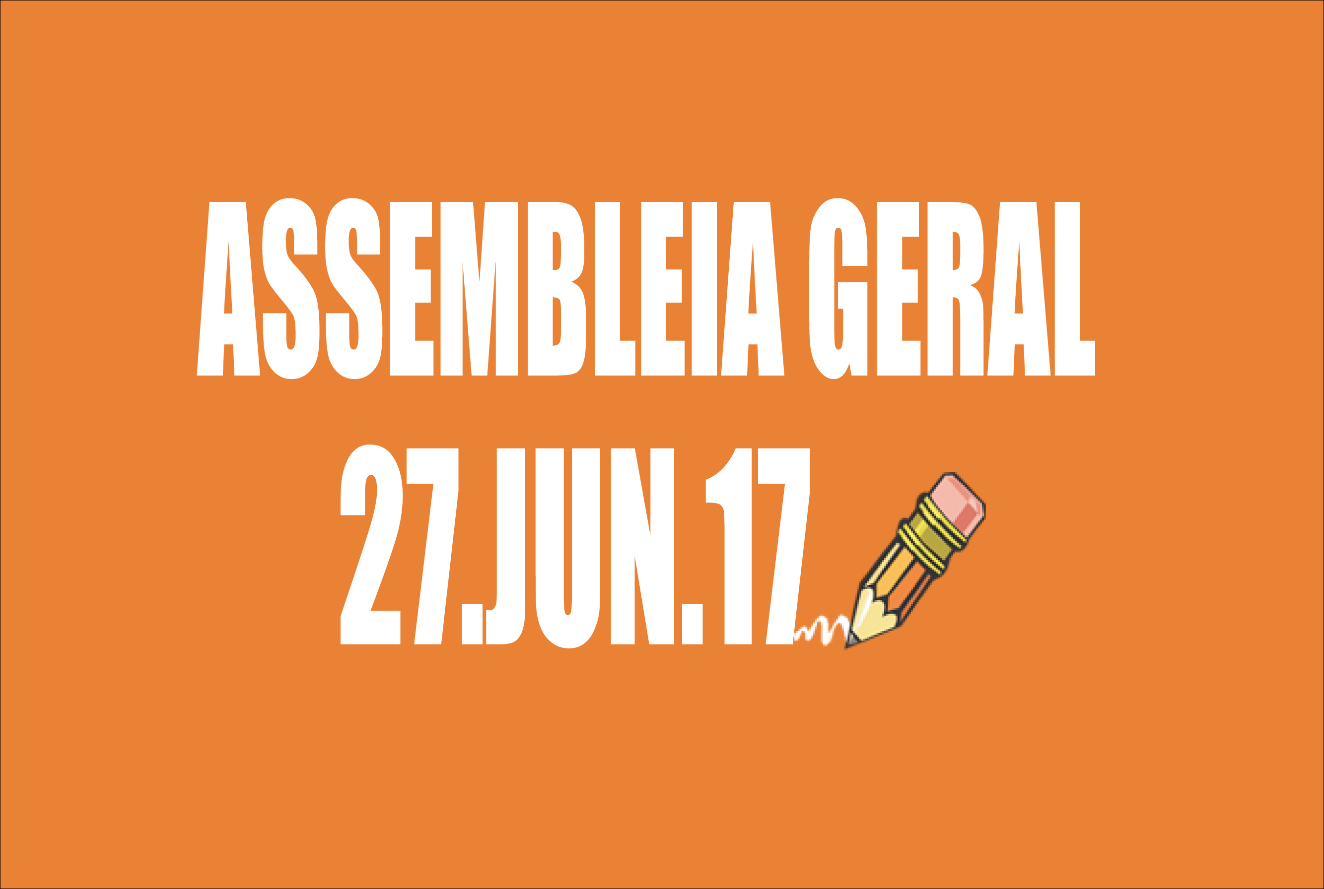 EDITAL DE CONVOCAÇÃO DE ASSEMBLEIA EXTRAORDINÁRIA - 27 DE JUNHO DE 2017