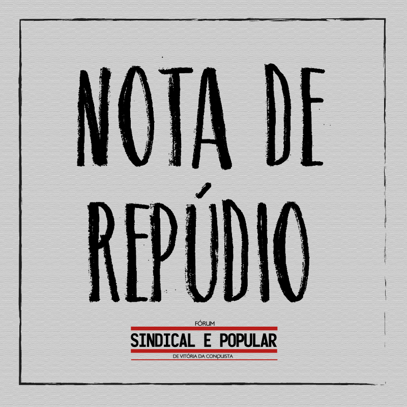 Nota do Fórum Sindical e Popular sobre a greve dos professores em Vitória da Conquista