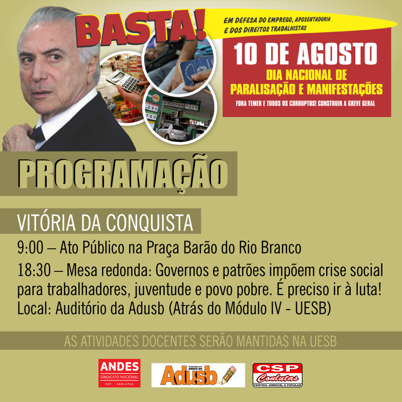 10 DE AGOSTO - DIA DO BASTA!
