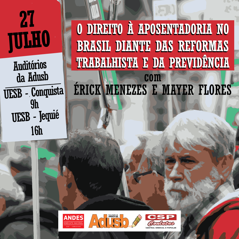 Adusb promove debates sobre aposentadoria em Jequié e Vitória da Conquista