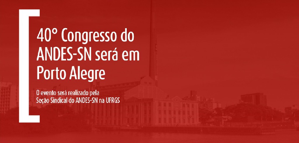 Porto Alegre sediará o 40º congresso do Sindicato Nacional