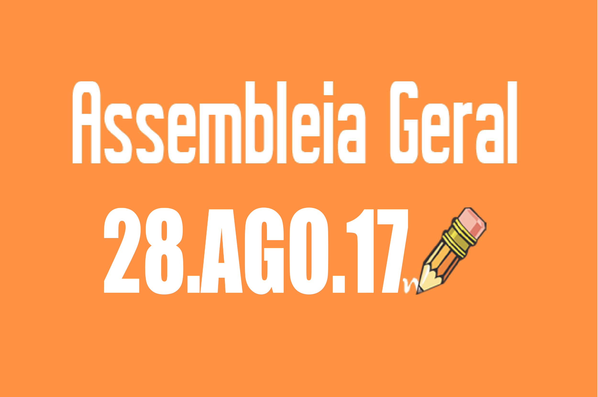 EDITAL DE CONVOCAÇÃO DE ASSEMBLEIA EXTRAORDINÁRIA - 28 DE AGOSTO DE 2017