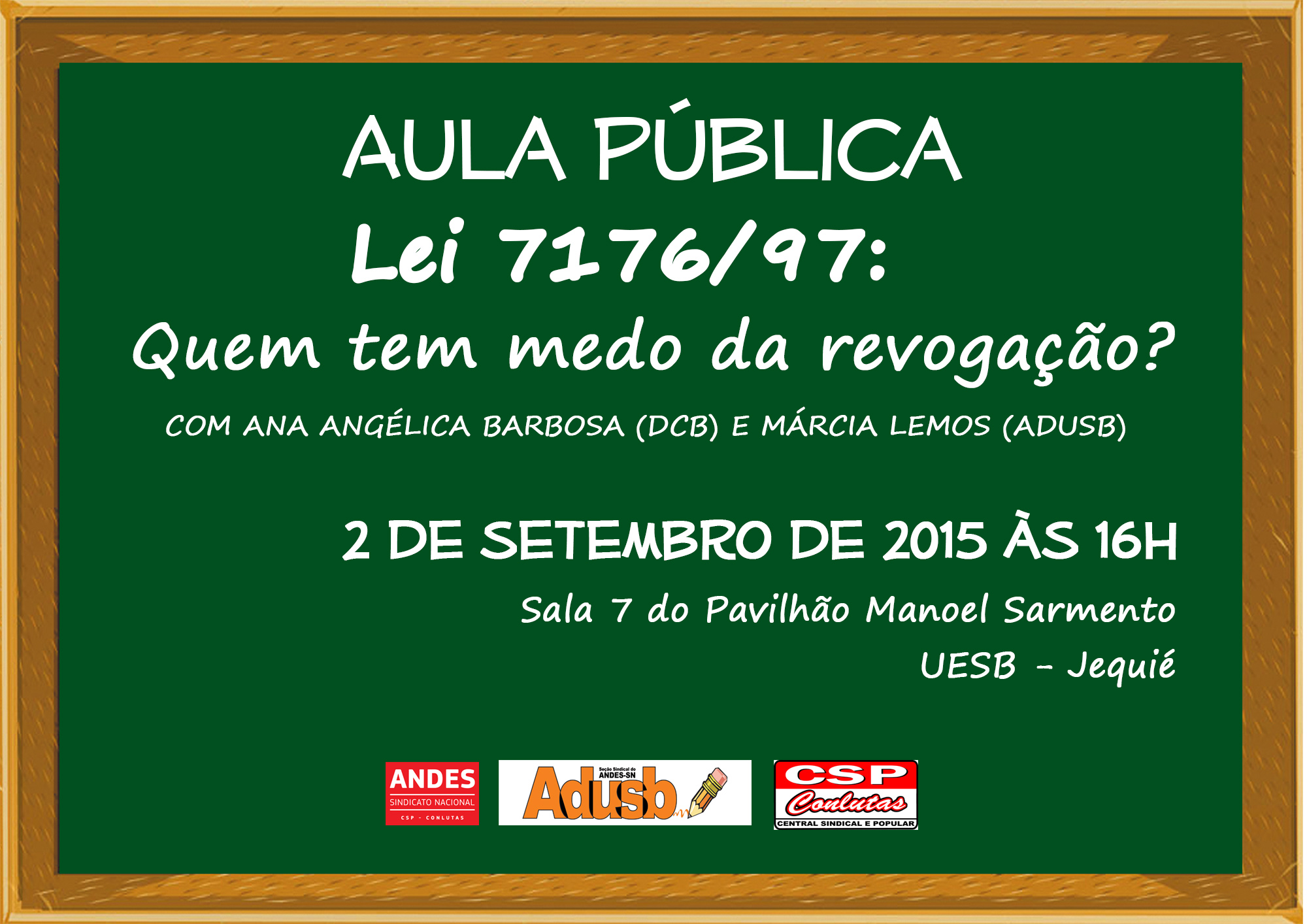 Adusb promove aula pública sobre a revogação da lei 7176/97 em Jequié