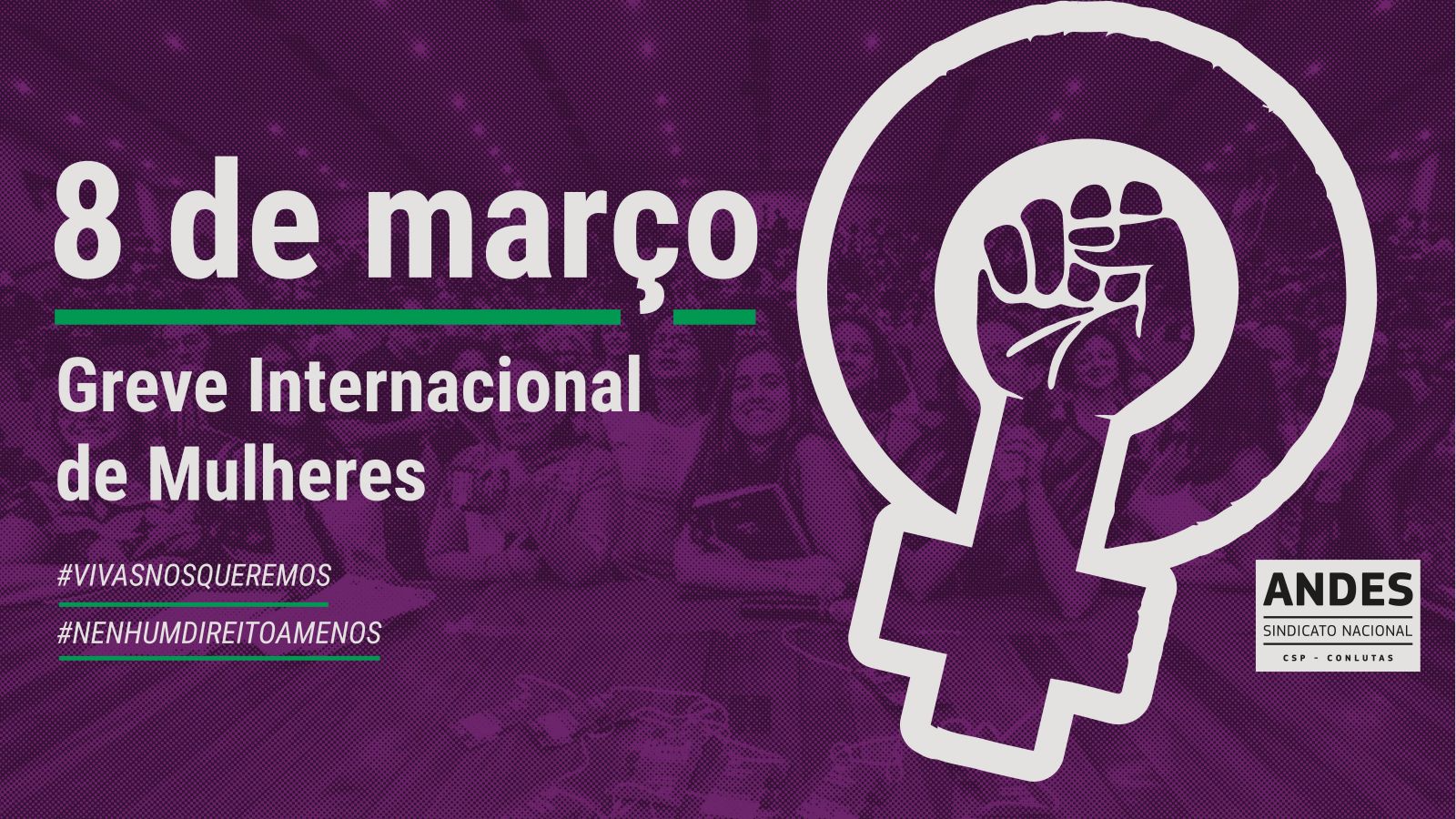 8 de Março: Greve Internacional de Mulheres