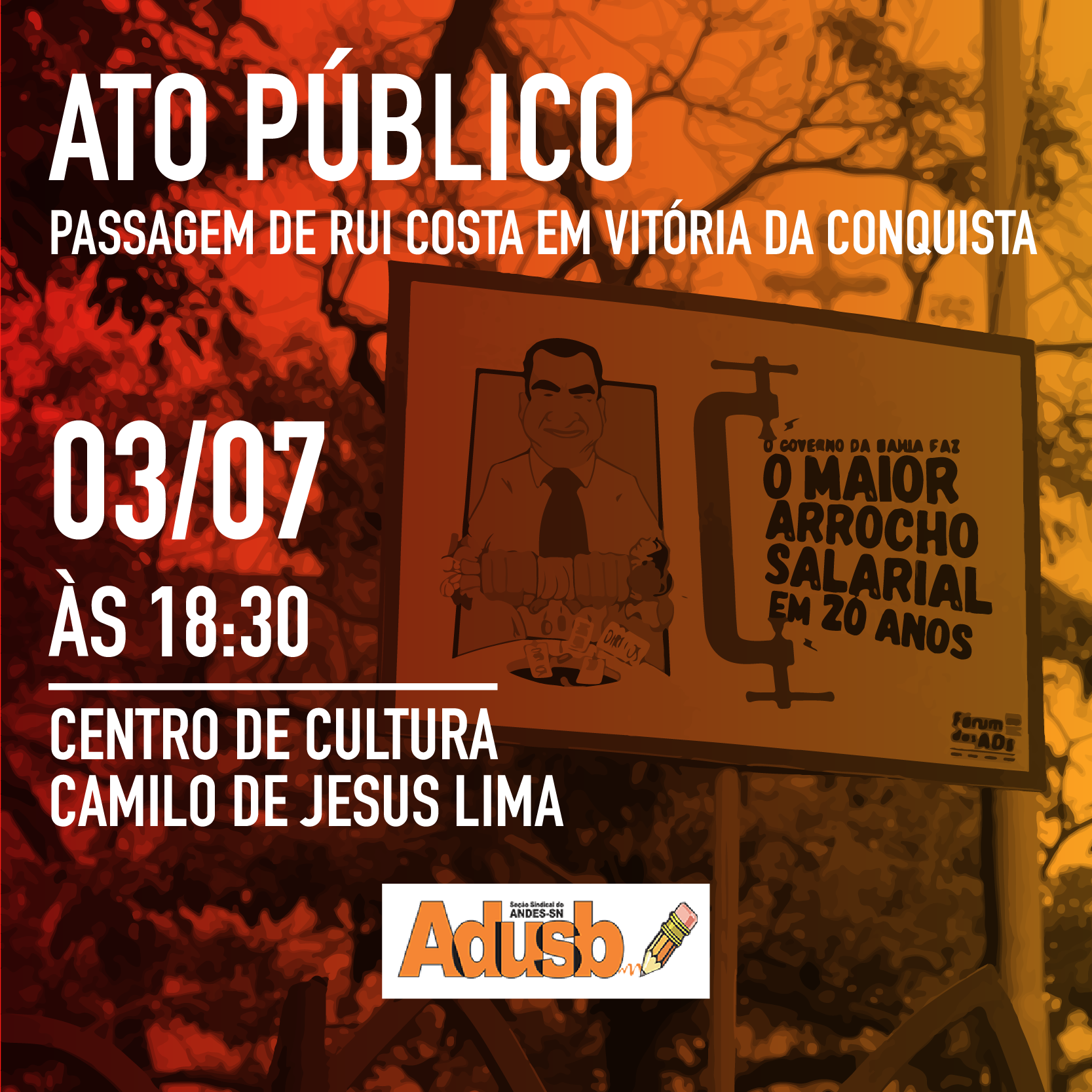 PARTICIPE DO ATO PÚBLICO COM A PRESENÇA DE RUI COSTA NESTA TERÇA-FEIRA (3)