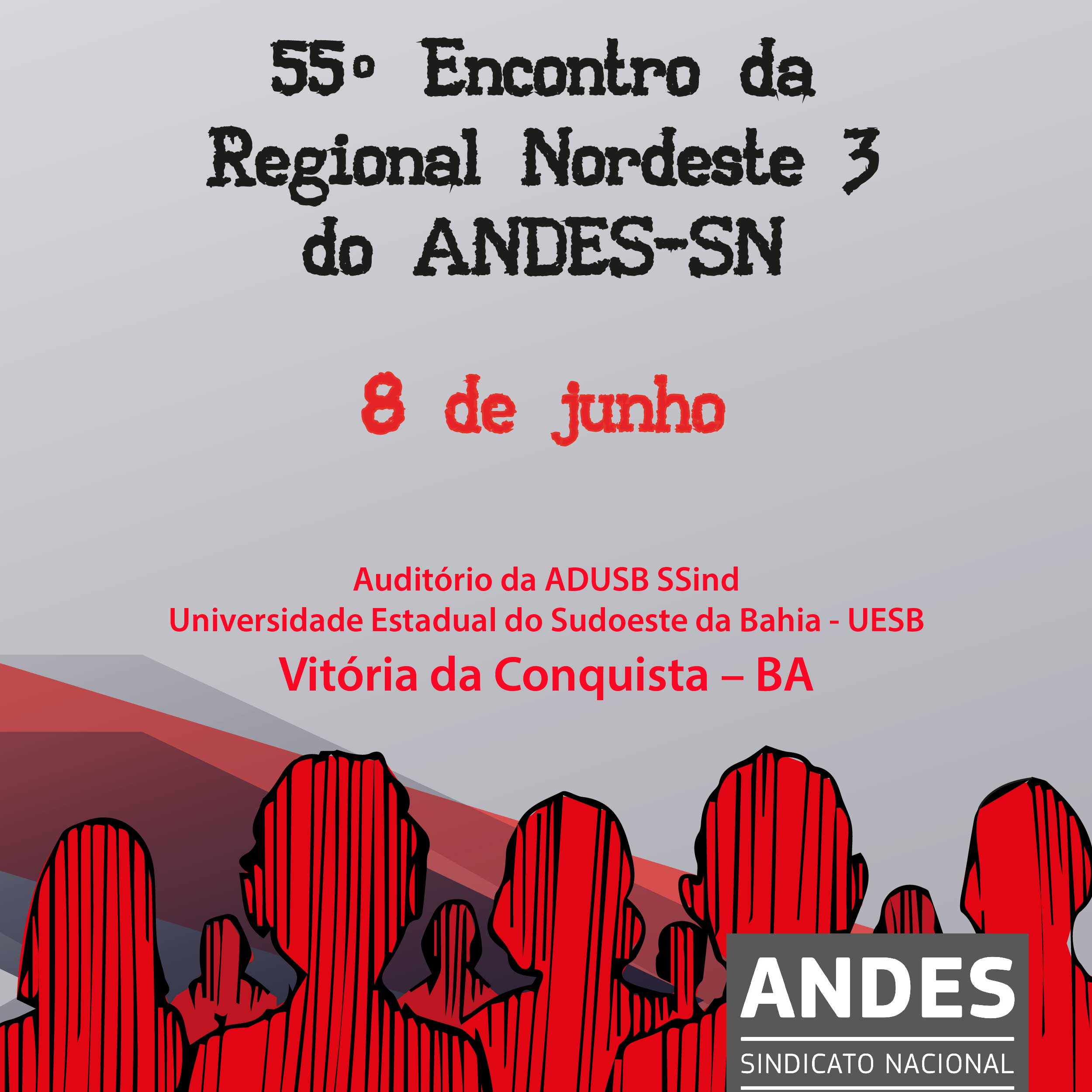 Regional Nordeste 3 do ANDES-SN realiza encontro em Vitória da Conquista (BA)