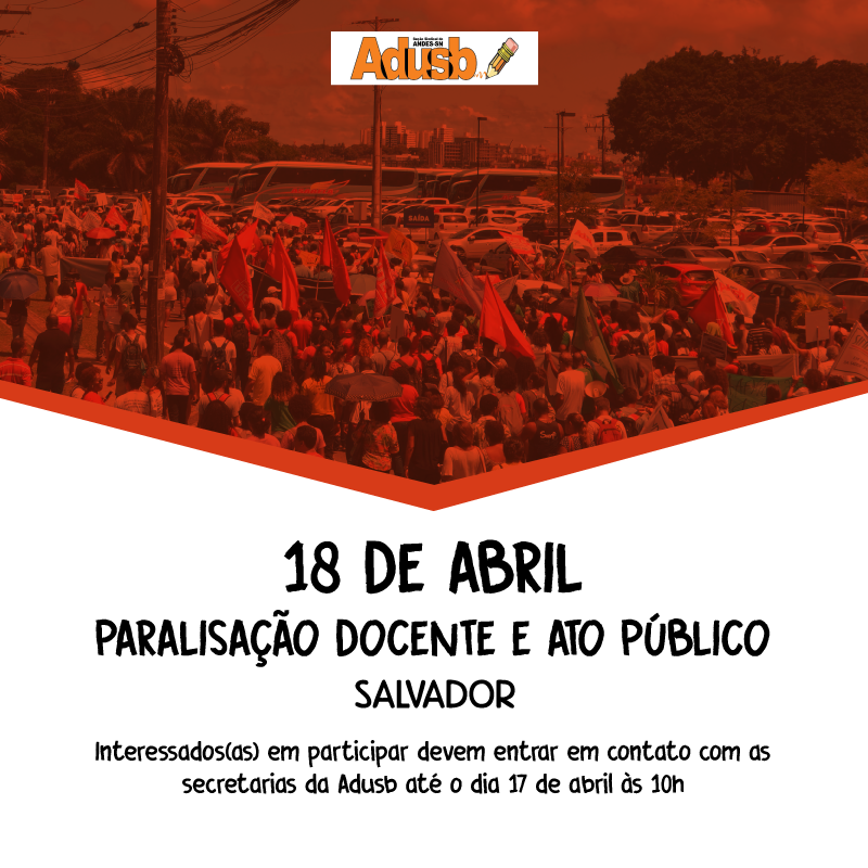 Professores da UESB paralisam atividades e realizam ato público no dia 18 de abril