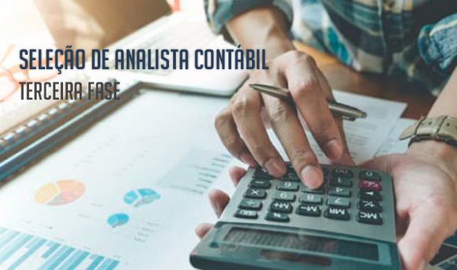Seleção para analista contábil: Terceira fase