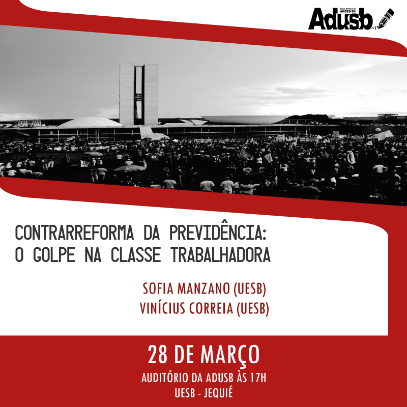 Palestra sobre reforma da previdência acontece na terça-feira (28) no campus de Jequié